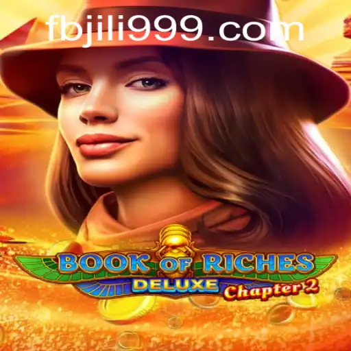 Uncover the Secrets of Book of Riches Deluxe Chapter 2 with fbjili